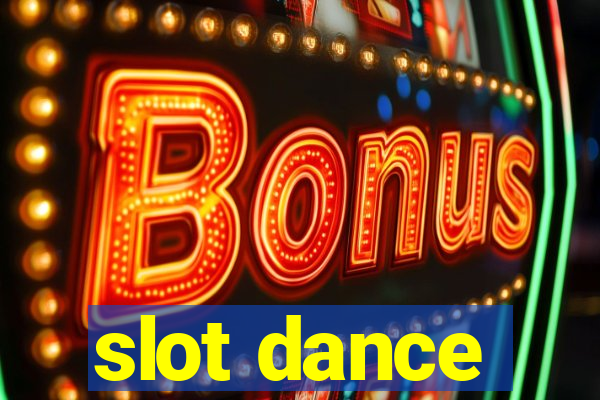 slot dance