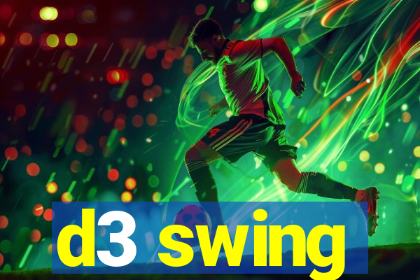 d3 swing