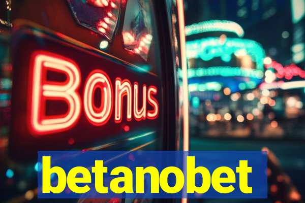 betanobet