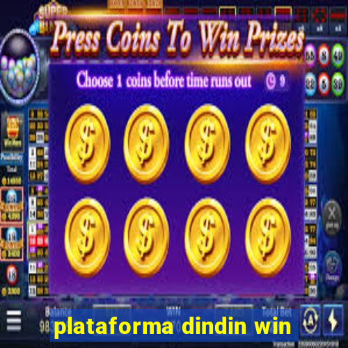 plataforma dindin win