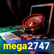 mega2747