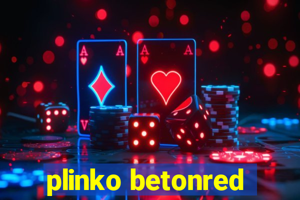 plinko betonred