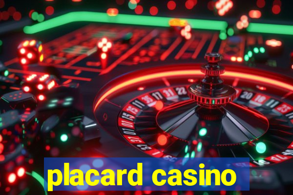 placard casino