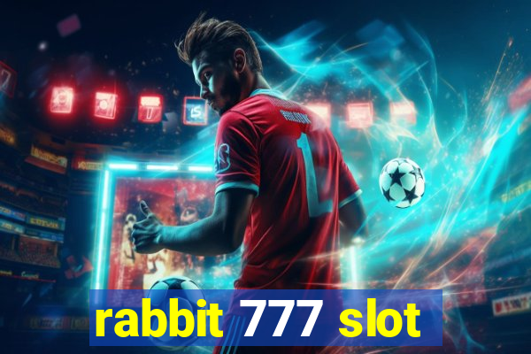 rabbit 777 slot