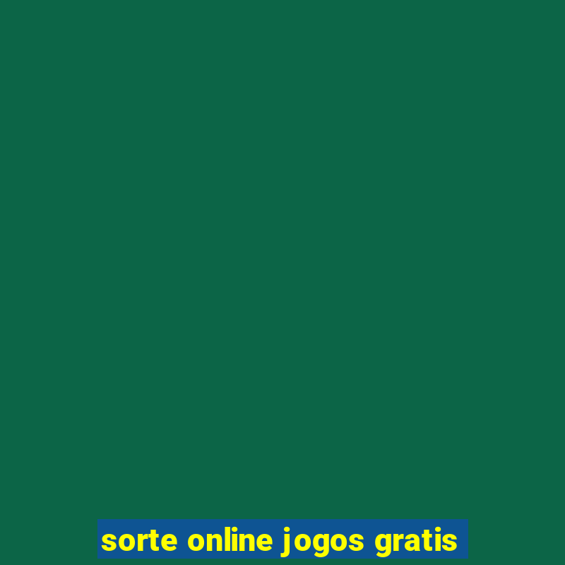 sorte online jogos gratis