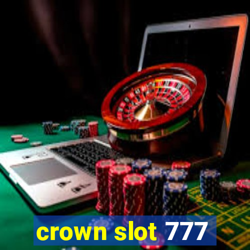 crown slot 777