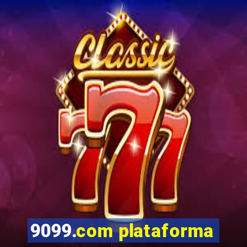 9099.com plataforma