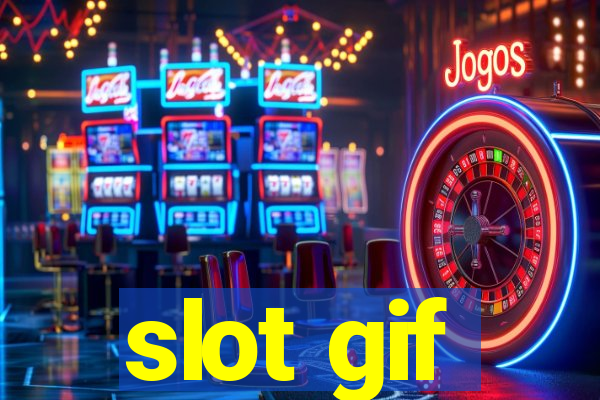 slot gif