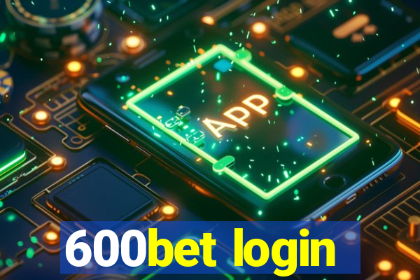 600bet login