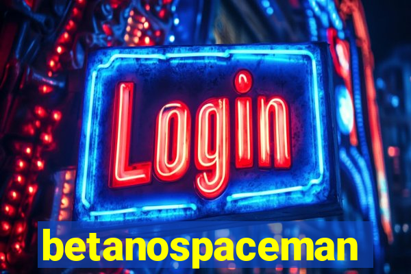 betanospaceman