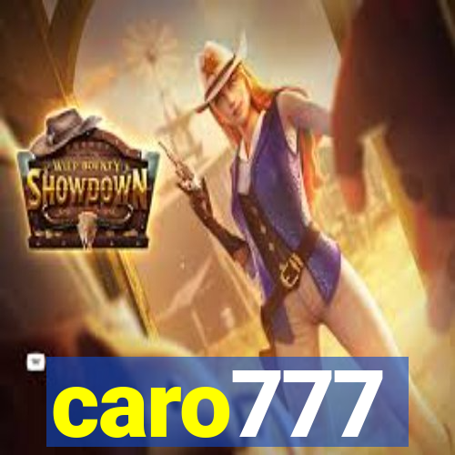 caro777