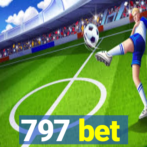 797 bet