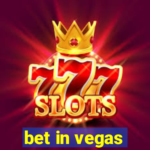 bet in vegas