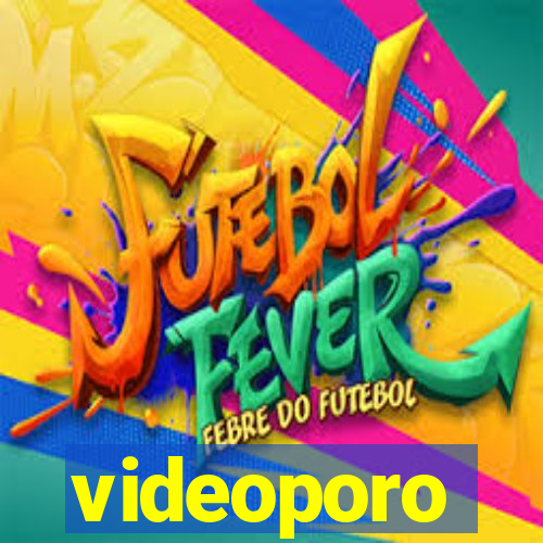 videoporo