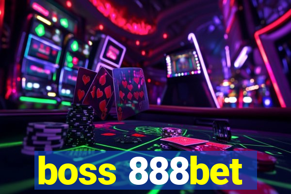 boss 888bet