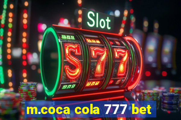 m.coca cola 777 bet