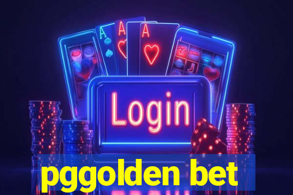 pggolden bet