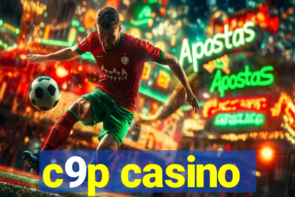 c9p casino