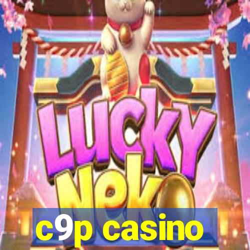 c9p casino