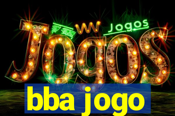 bba jogo