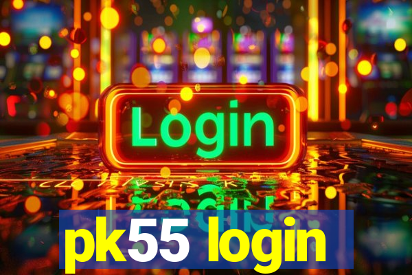 pk55 login