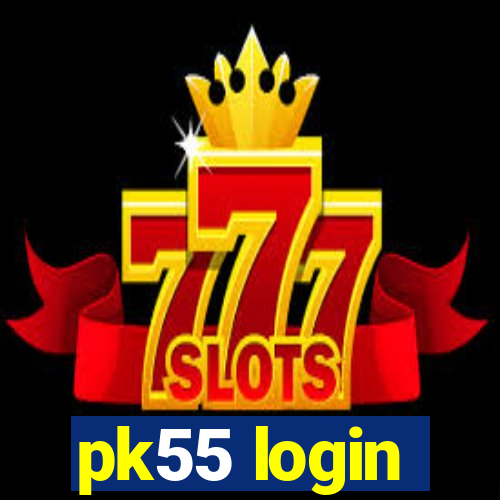 pk55 login