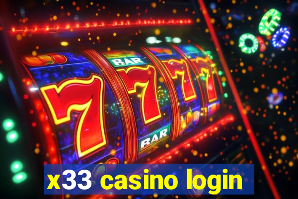 x33 casino login