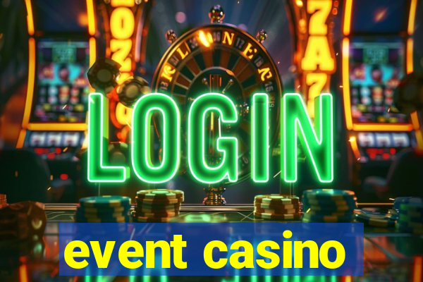 event casino