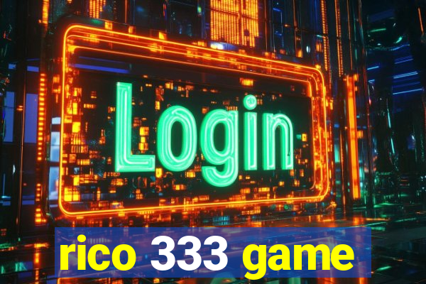 rico 333 game