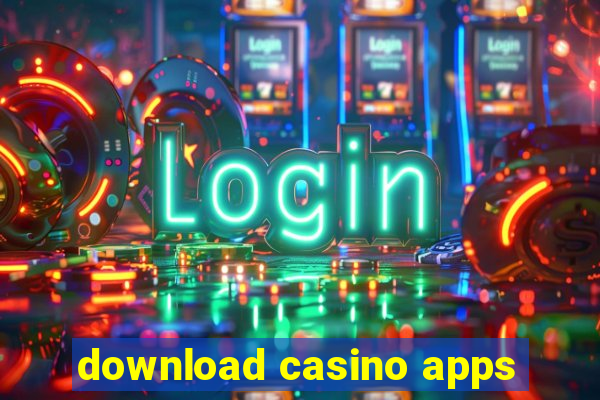 download casino apps