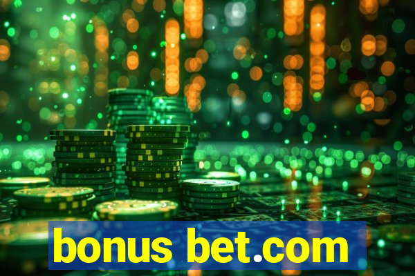 bonus bet.com