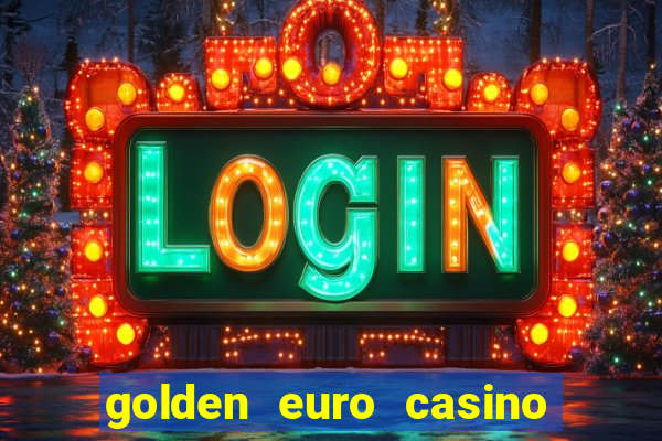 golden euro casino no deposit bonus