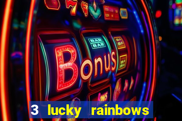 3 lucky rainbows slot demo