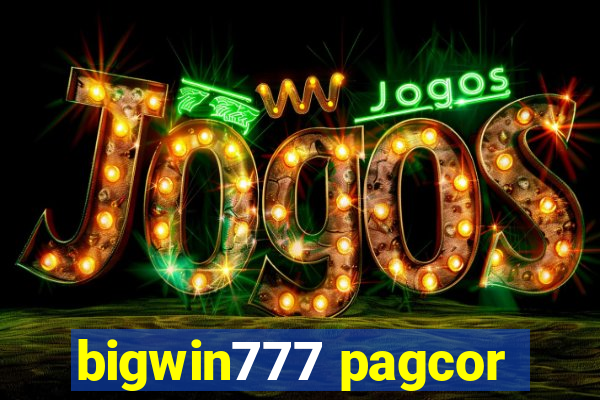 bigwin777 pagcor