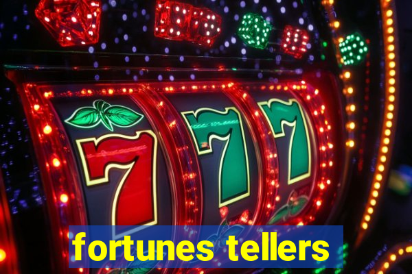 fortunes tellers