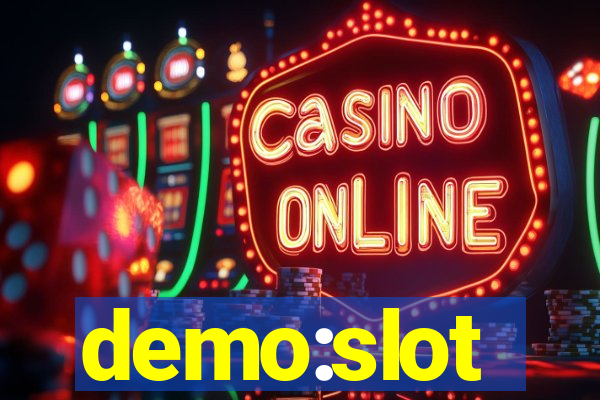 demo:slot