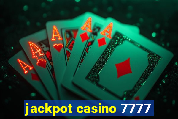 jackpot casino 7777