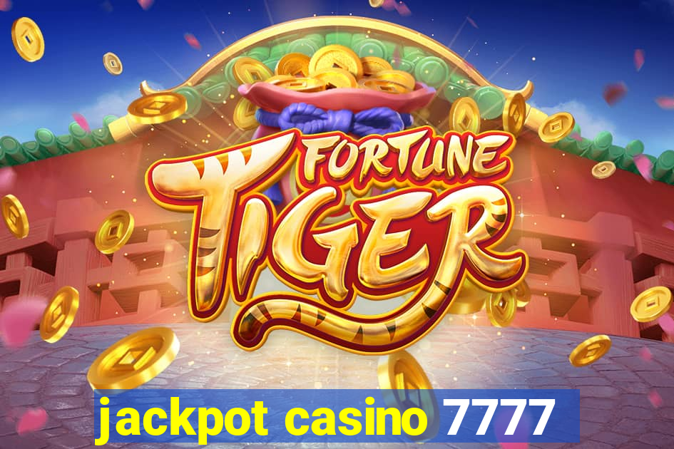 jackpot casino 7777