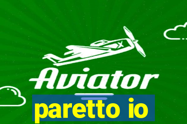 paretto io