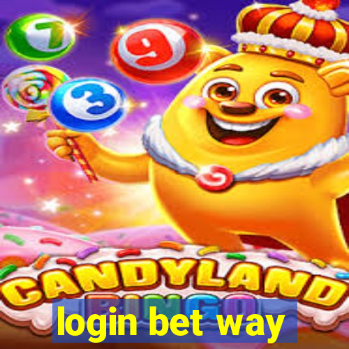 login bet way