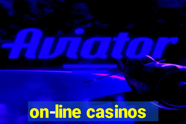 on-line casinos