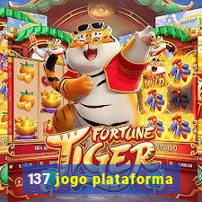 137 jogo plataforma