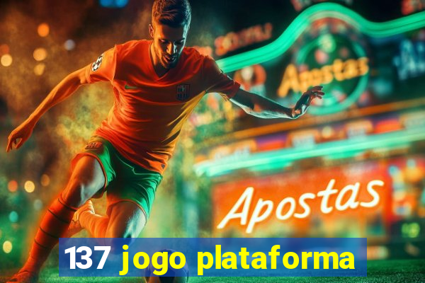 137 jogo plataforma