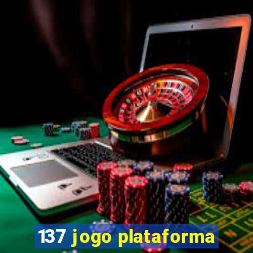 137 jogo plataforma