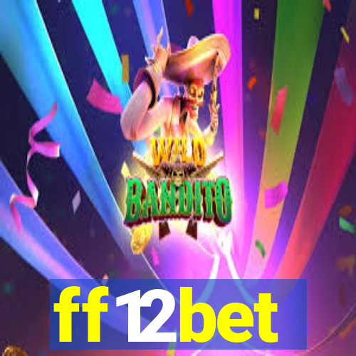 ff12bet