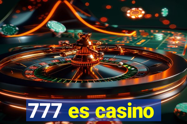 777 es casino