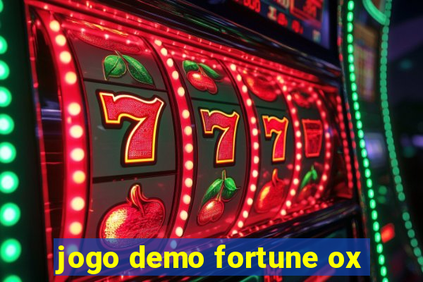 jogo demo fortune ox