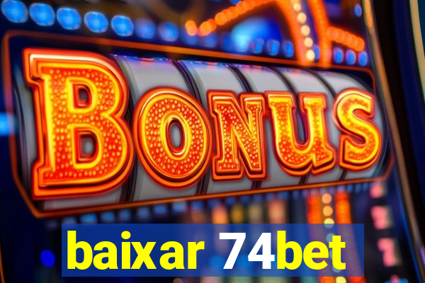 baixar 74bet