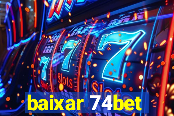 baixar 74bet