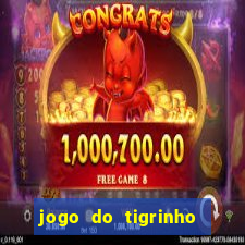 jogo do tigrinho deposito de 10 reais